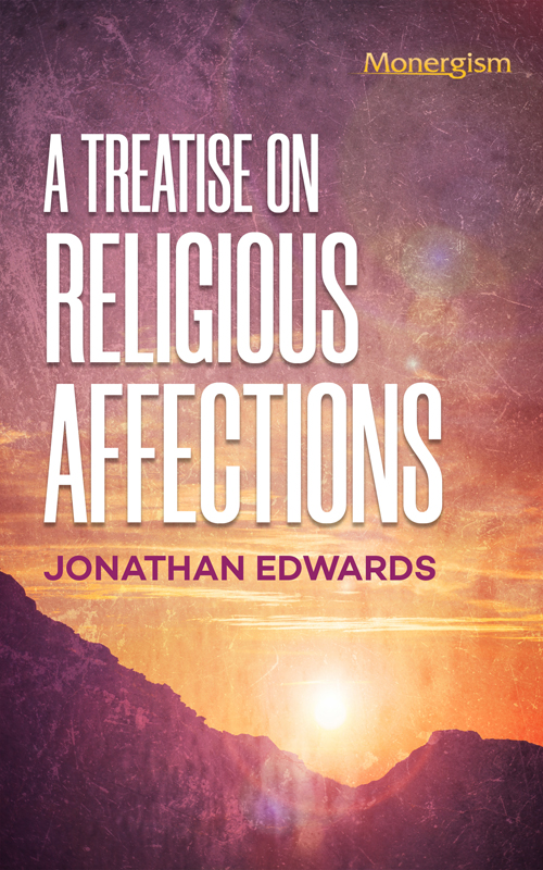 Cover of A Treatise on Religious Affections by Jonathan Edwards