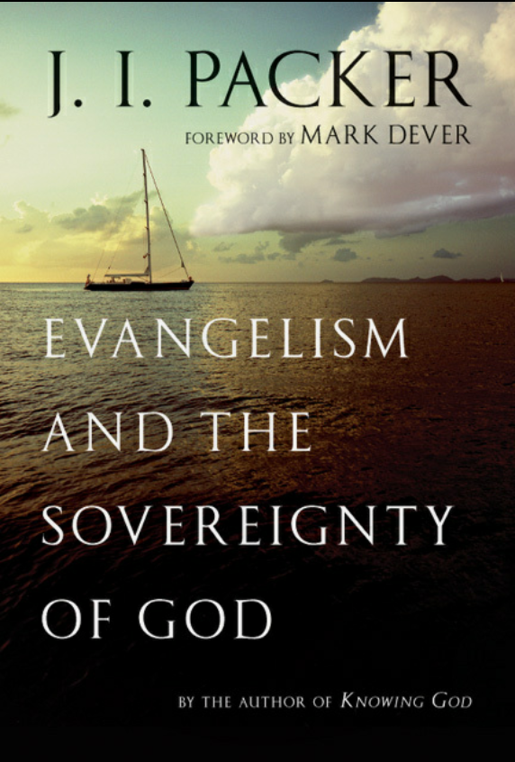 Cover of Evangelism and the Sovereignty of God by J. I. Packer