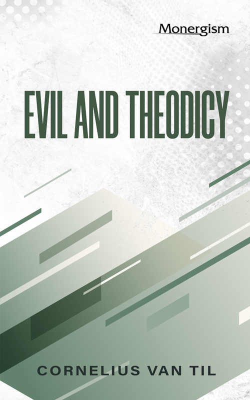 Cover of Evil and Theodicy by Cornelius Van Til