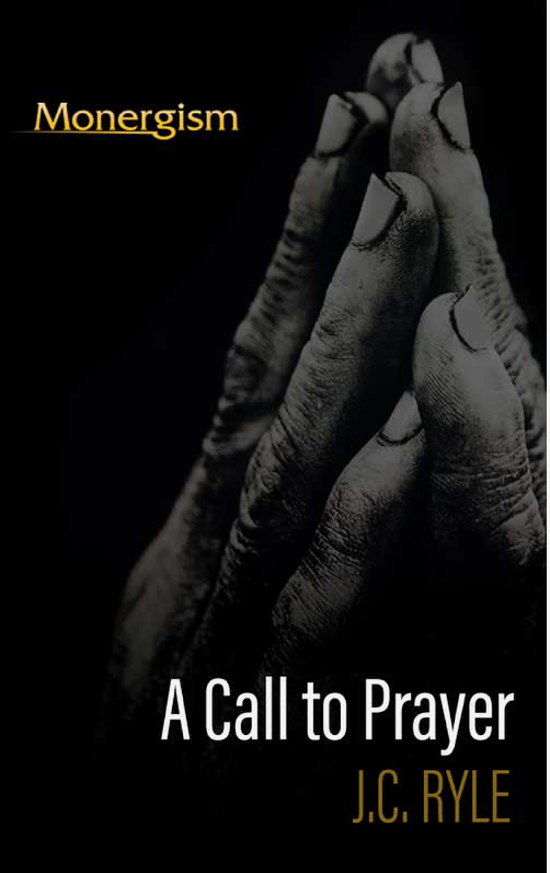 Cover of A Call to Prayer by J. C. Ryle