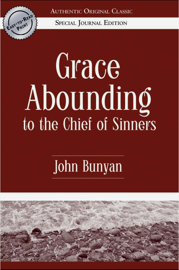 Cover of Grace Abounding to the Chief of Sinners by John Bunyan