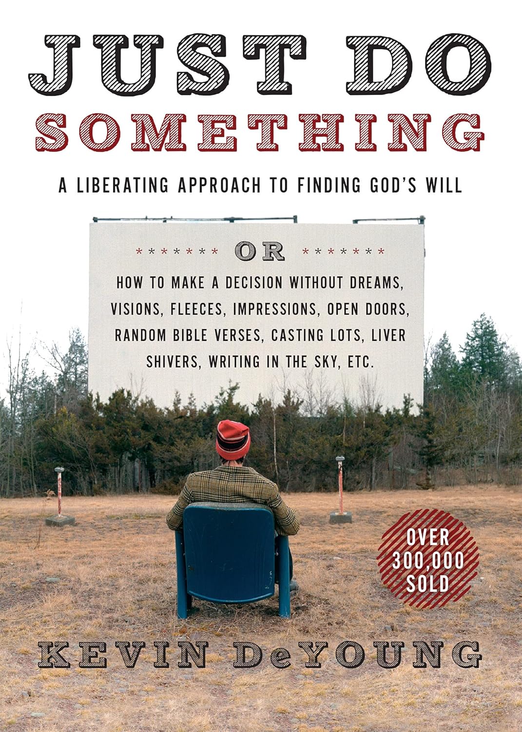 Cover of Just Do Something by Kevin DeYoung