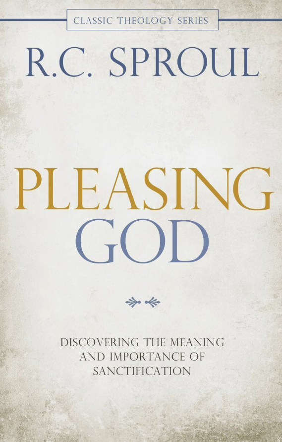 Cover of Pleasing God by R. C. Sproul