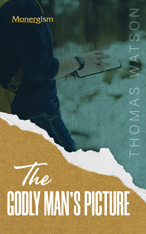 Cover of The Godly Man's Picture by Thomas Watson